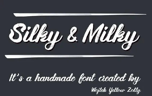 Silky&Milky font