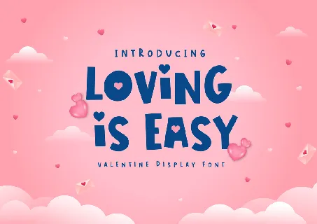 LOVING IS EASY font