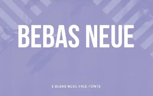Bebas Neue Family font