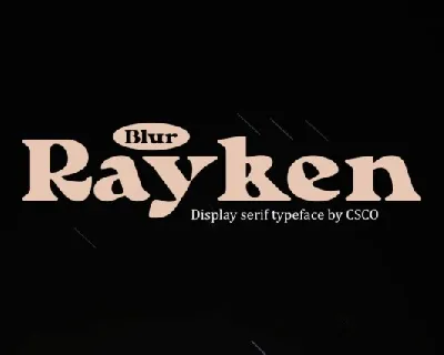 Rayken Blur font