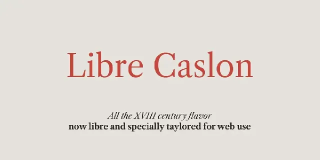 Libre Caslon Text Family font