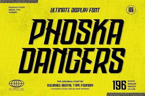 Phoska Dangers font