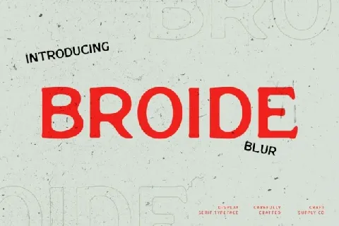 Broide Blur font