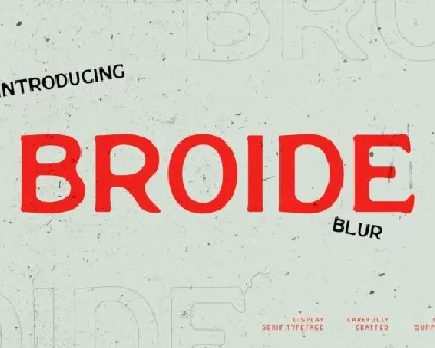 Broide Blur font