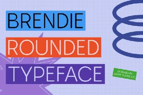 Brendie Rounded font