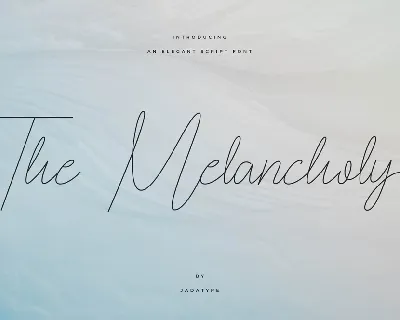 The Melancholy font