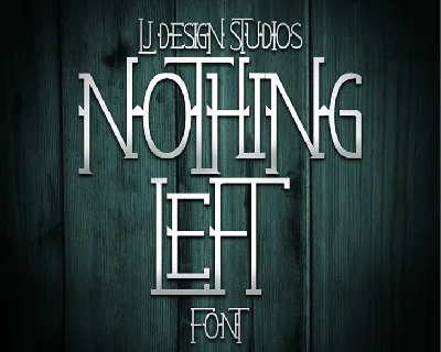 Nothing Left font
