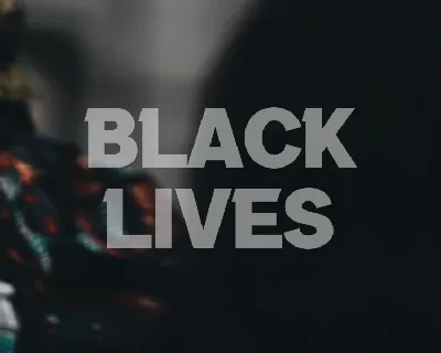 Black Lives Display font