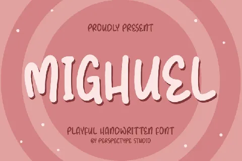 Mighuel font