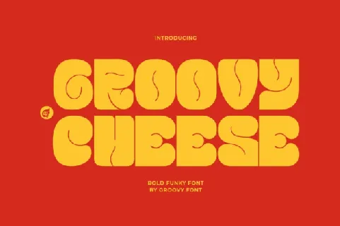 Groovy Cheese font