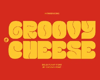 Groovy Cheese font