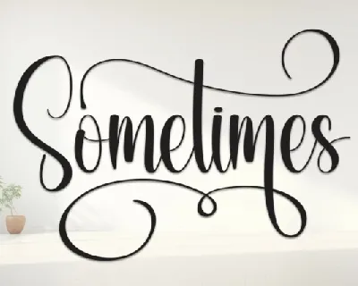 Sometimes Calligraphy font