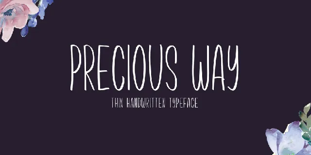 Precious Way font