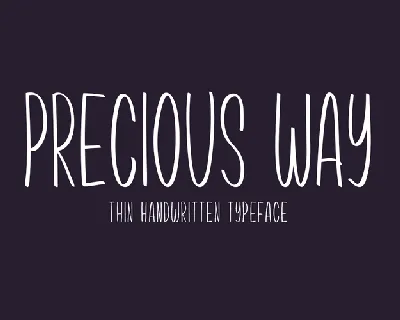 Precious Way font