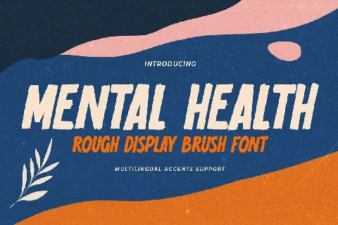 Mental Health font