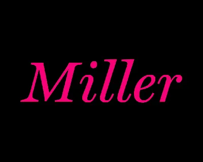Miller Text font