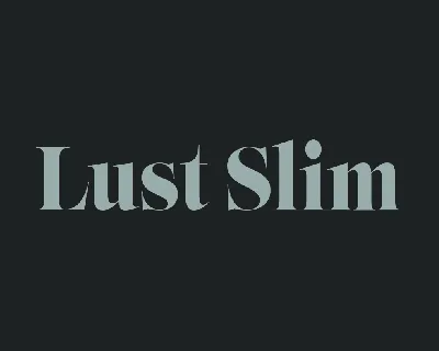 Lust Slim Family font