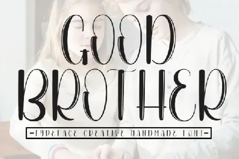 Good Brother Script font