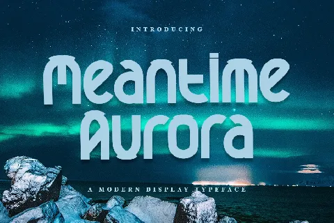 Meantime Aurora font