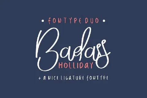 Badass Holliday Script Duo font