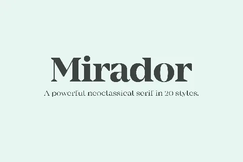 Mirador font