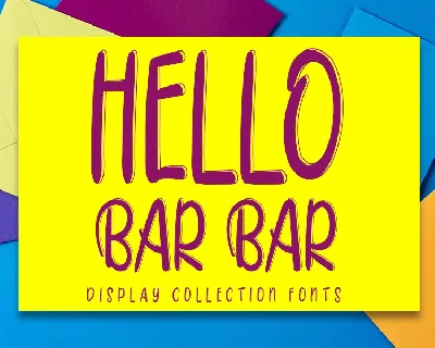 Hello Bar Bar font