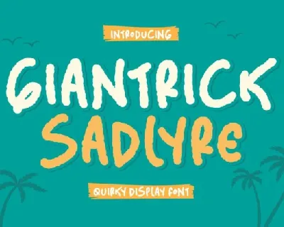Giantrick Sadlyre font