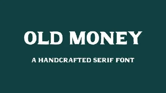 Old Money font