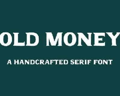 Old Money font