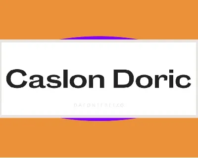 Caslon Doric font