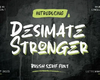Desimate Stronger font