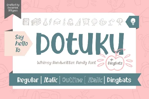 Dotuku Family font