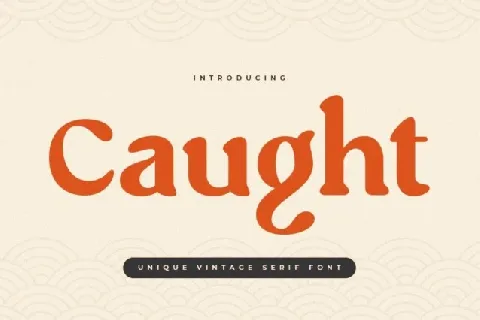 Caught font