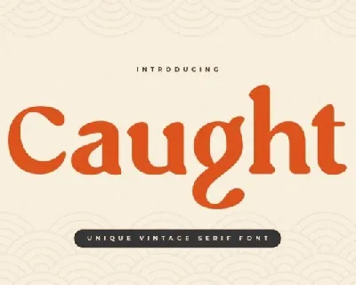 Caught font