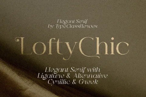 Lofty Chic Demo font