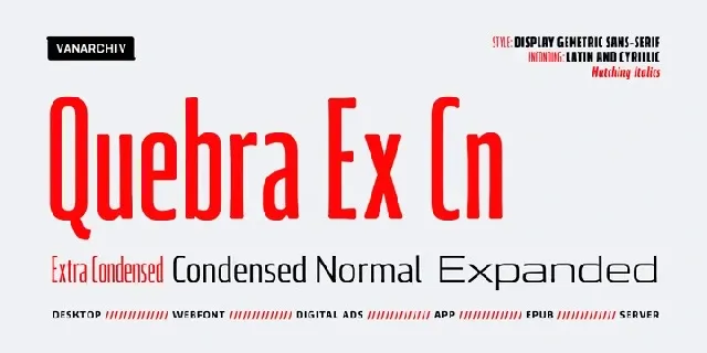 Quebra Ex Cn Family font