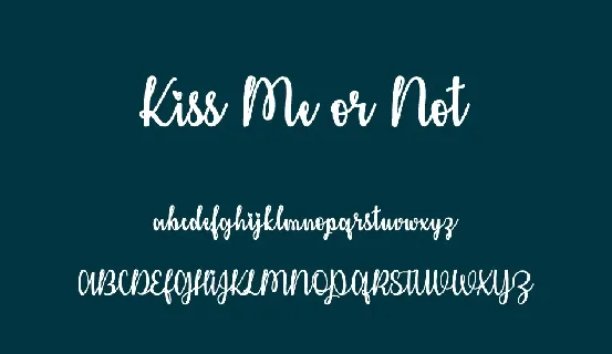 Kiss Me or Not Free font