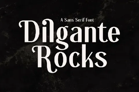 Dilgante Rocks font