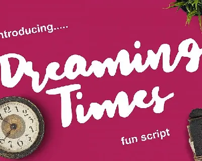 Dreaming Time Brush font