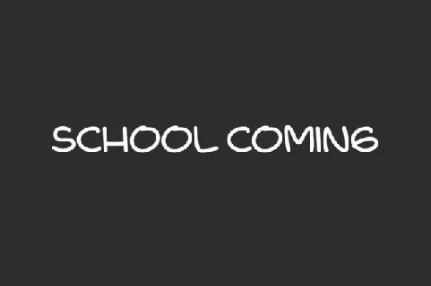 School Coming font
