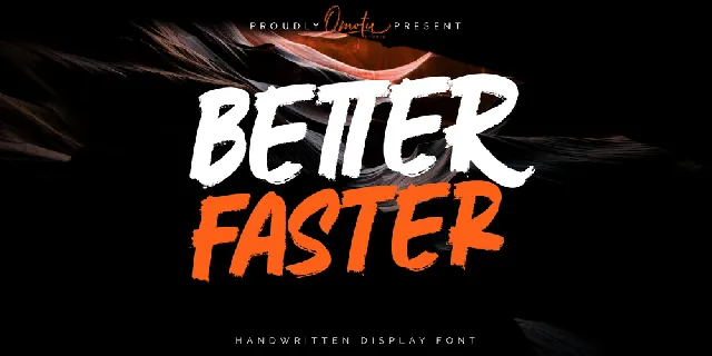 Better Faster font