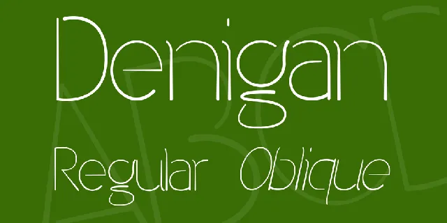 Denigan font