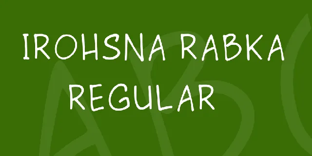 Irohsna Rabka font