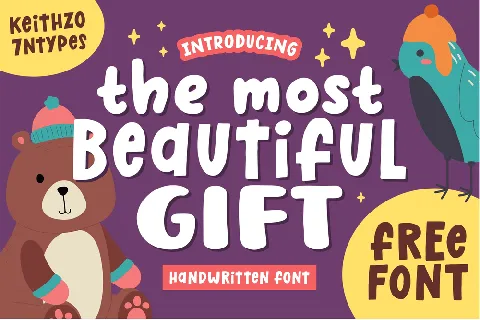 The Most Beautiful Gift Three font