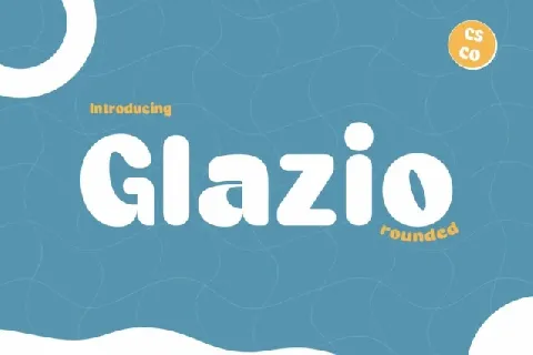 Glazio Rounded font