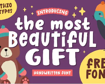 The Most Beautiful Gift One font