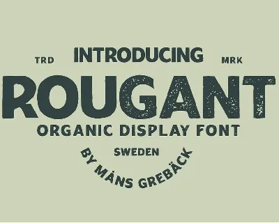 Rougant font