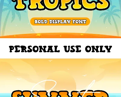 Tropics font