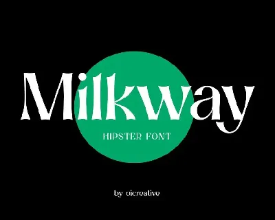 Milkway font