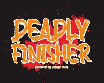 Deadly Finisher Brush font